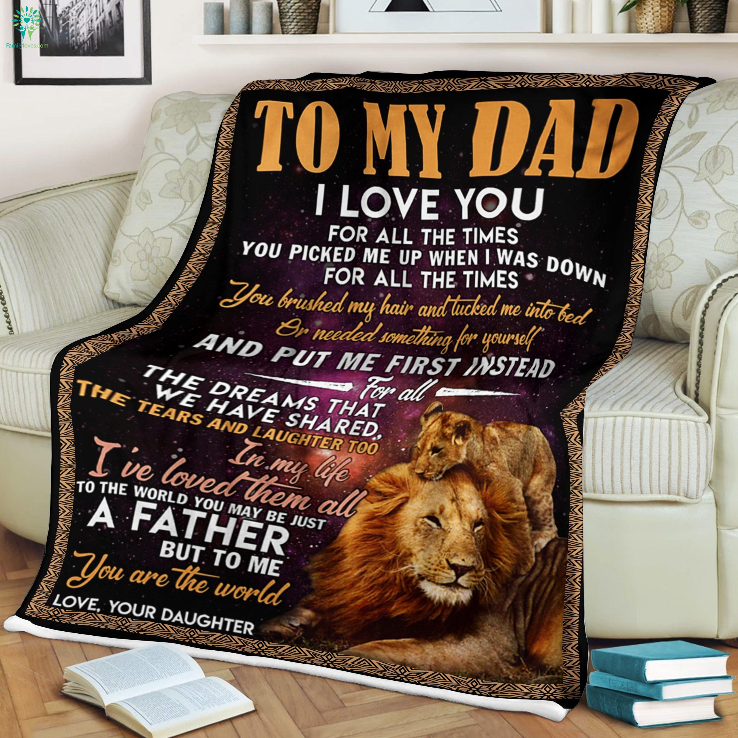 Lion daughter to my loving dad I love you for all the times soft fleece blanket 